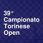 39° Campionato Torinese Open